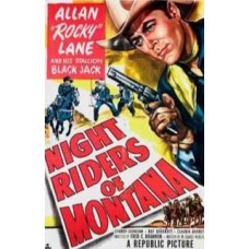 NIGHT RIDERS OF MONTANA   (1951)